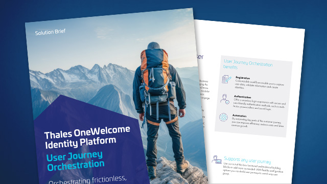 Piattaforma OneWelcome Identity Platform di Thales, Orchestrazione del percorso dell'utente